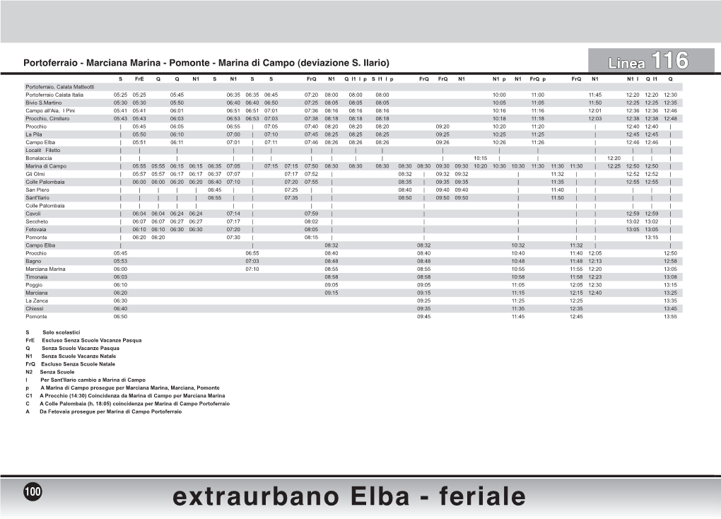 Extraurbano Elba - Feriale Lina 116 Lina 116 Portoferraio - Marciana Marina - Pomonte - Marina Di Campo (Deviazione S