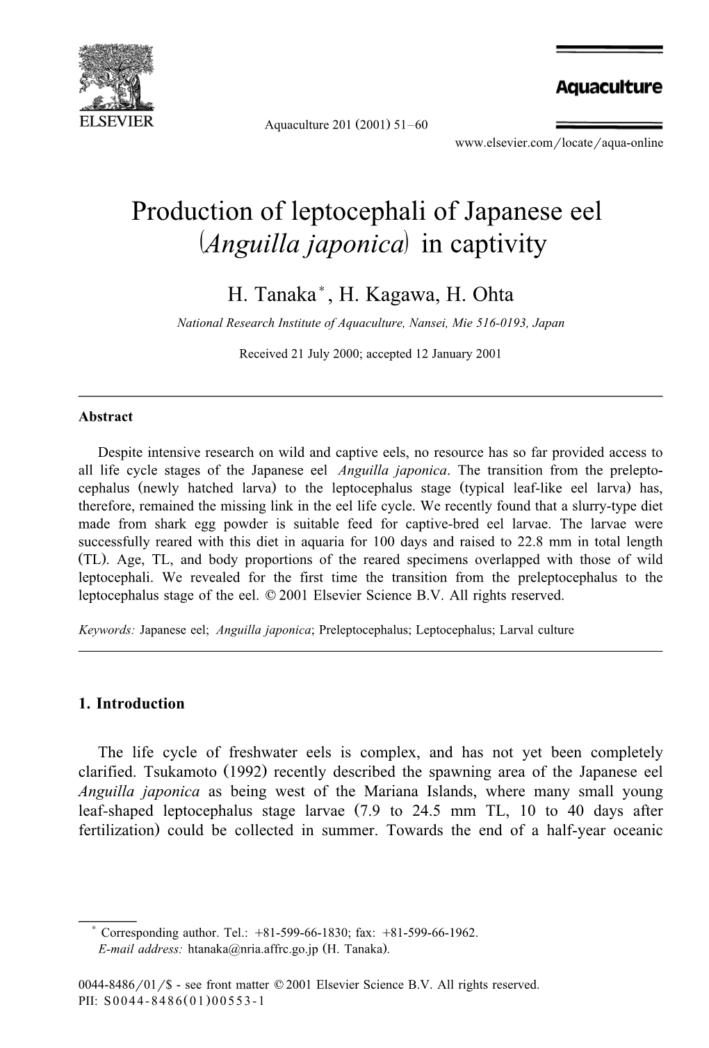 Production of Leptocephali of Japanese Eel Ž / Anguilla Japonica