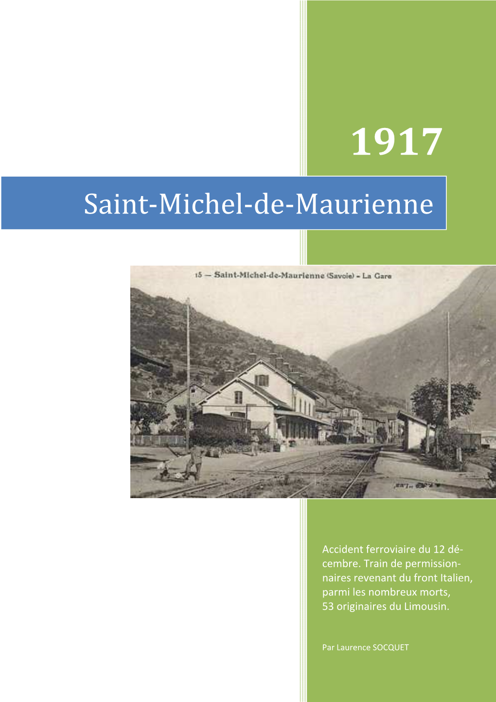L'accident De Saint-Michel-De-Maurienne