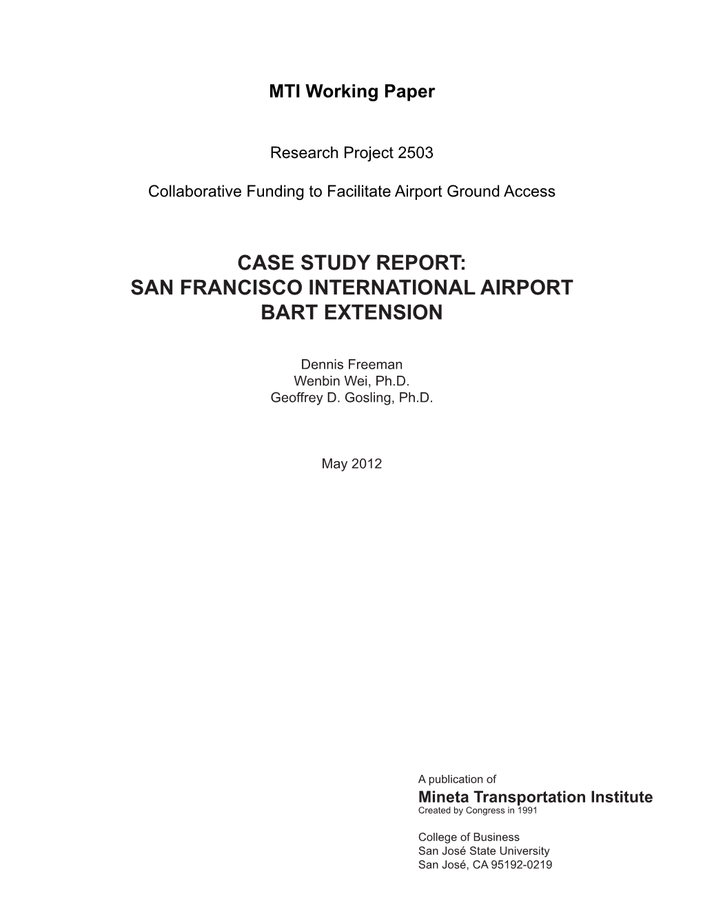 Case Study Report: San Francisco International Airport Bart Extension