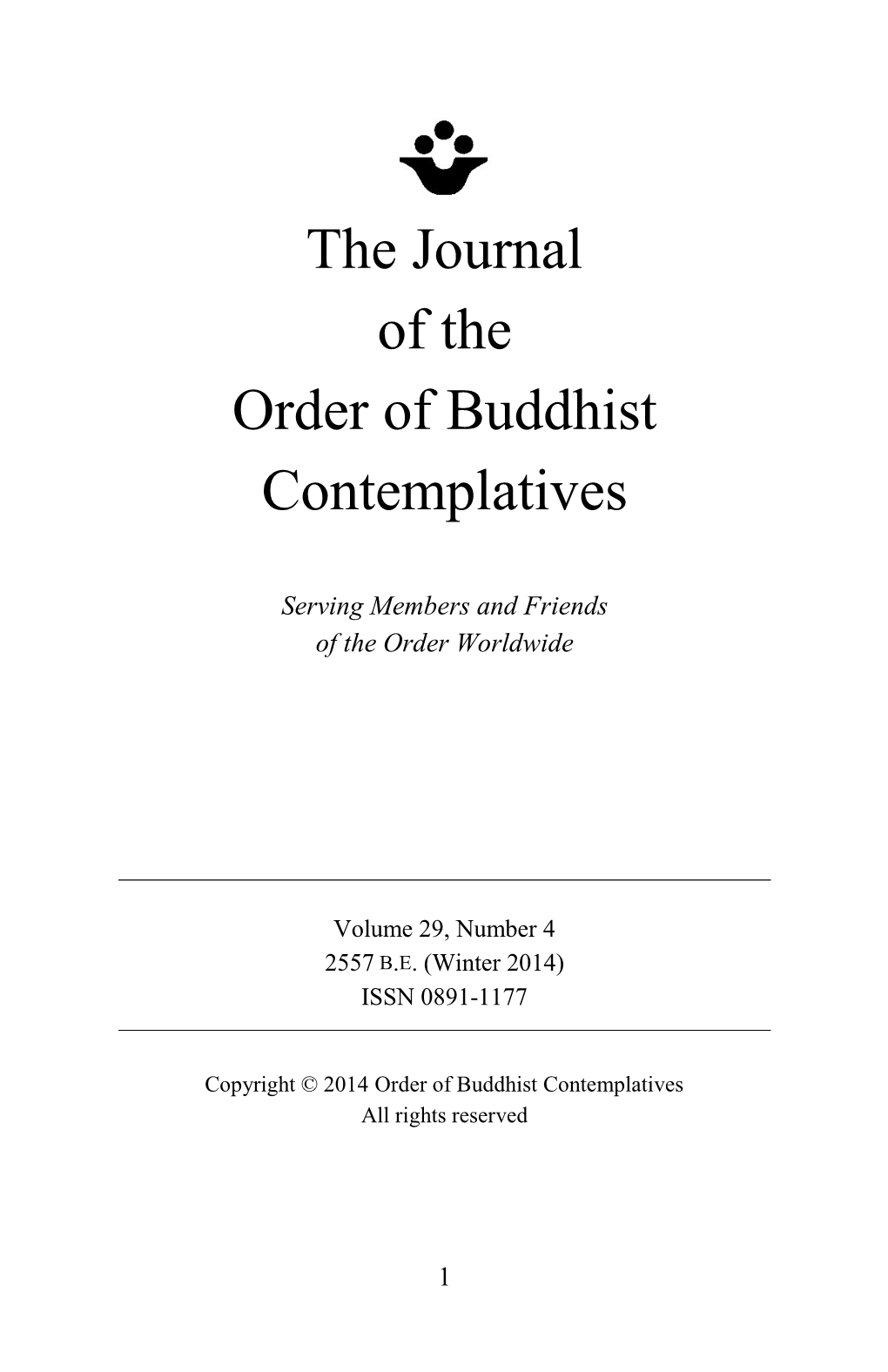 Journal of the Order of Buddhist Contemplatives Winter 2014