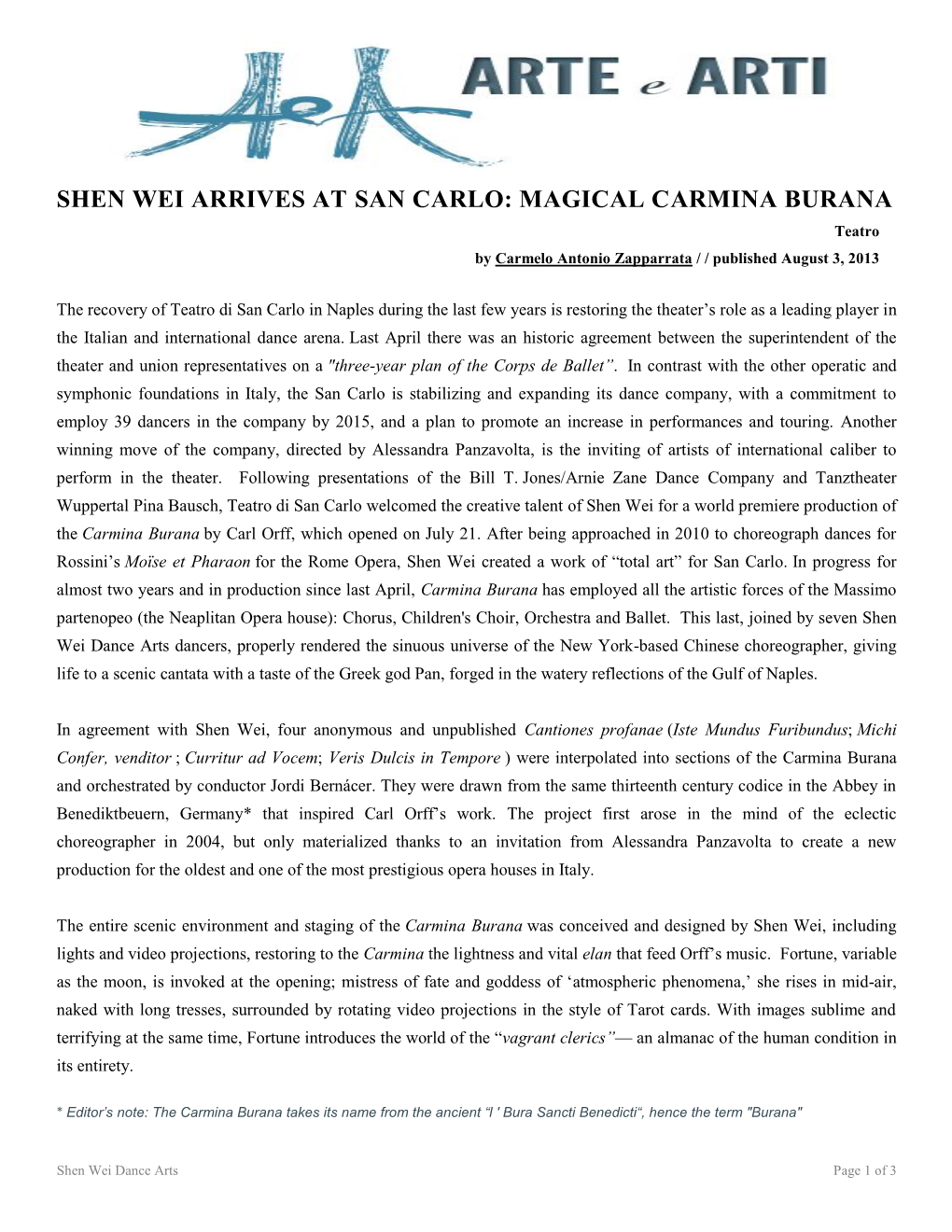 SHEN WEI ARRIVES at SAN CARLO: MAGICAL CARMINA BURANA Teatro by Carmelo Antonio Zapparrata / / Published August 3, 2013