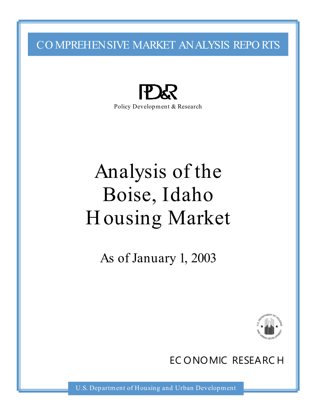 Analysis of the Boise, Idaho Housing Market