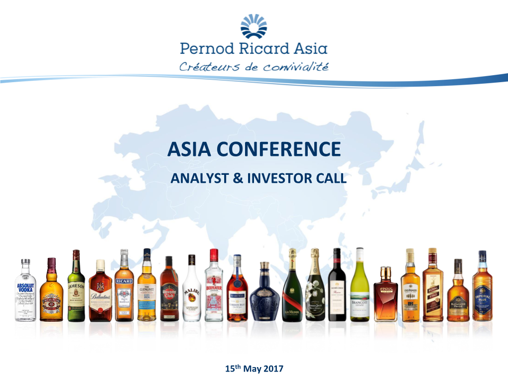 Asia Conference Analyst & Investor Call