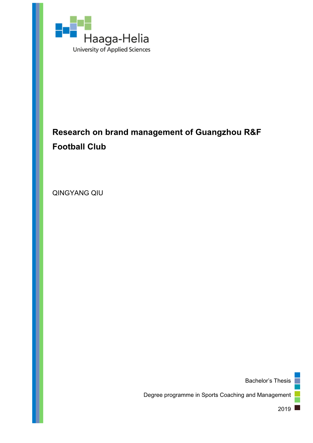Research on Brand Management of Guangzhou R&F Football Club