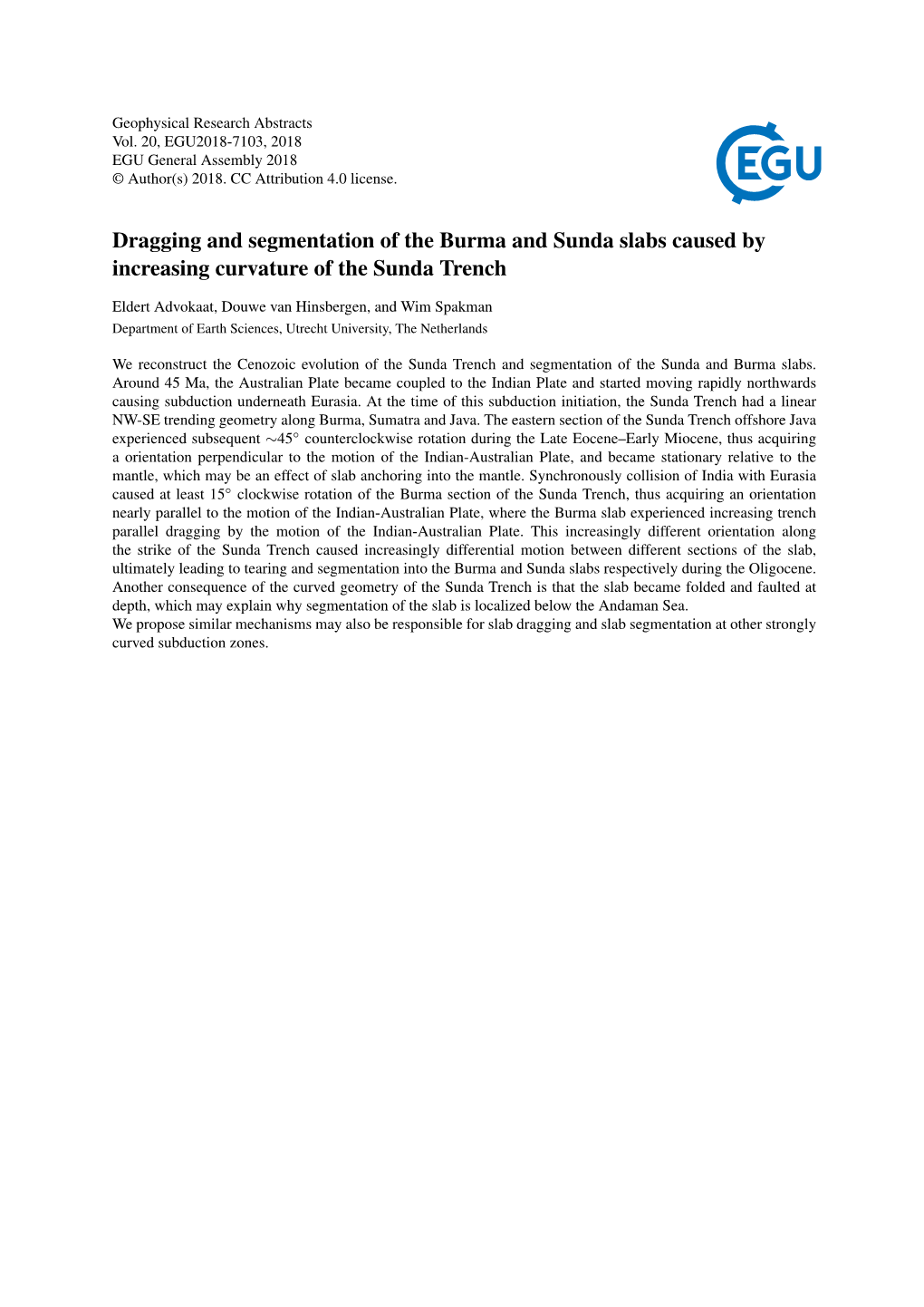 Dragging and Segmentation of the Burma and Sunda Slabs Caused by Increasing Curvature of the Sunda Trench