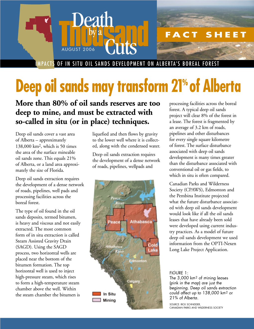 Deep Oil Sands May Transform 21%Of Alberta