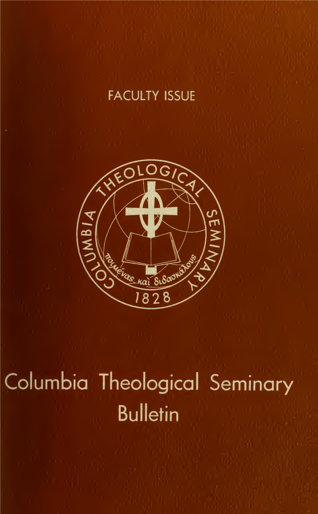 Columbia Theological Seminary Bulletin