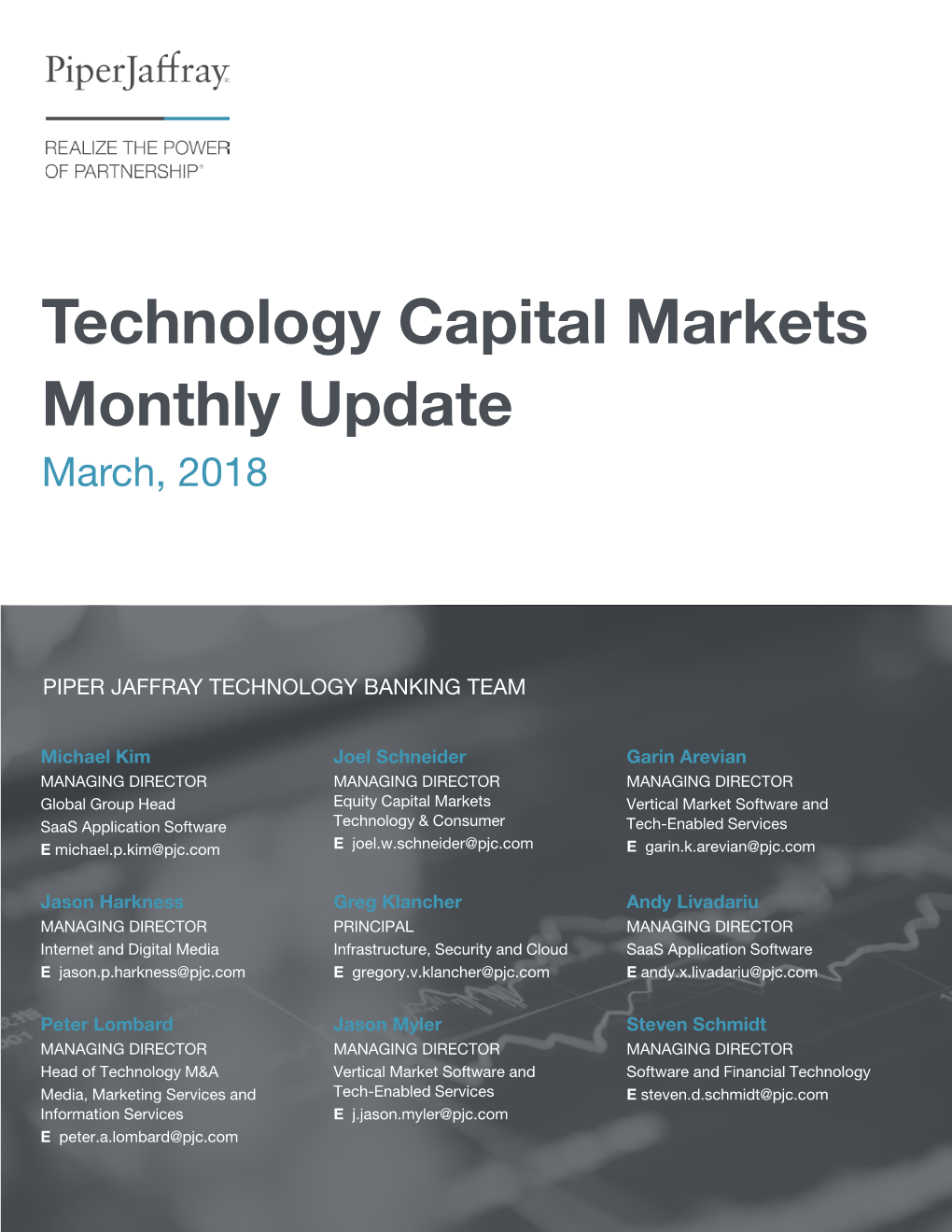 Technology Capital Markets Monthly Update March, 2018