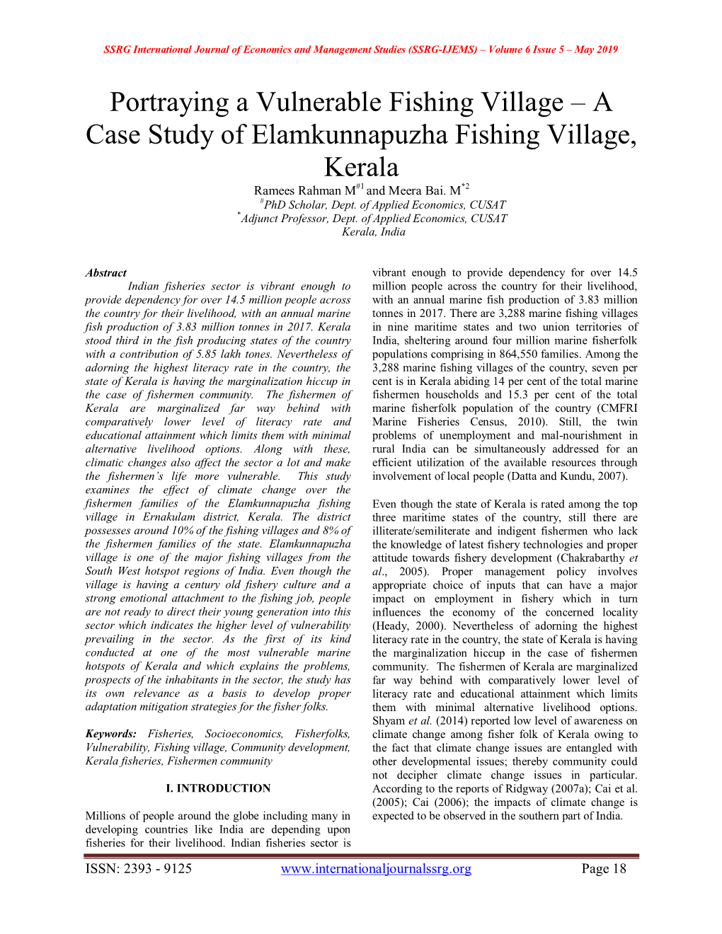 A Case Study of Elamkunnapuzha Fishing Village, Kerala Ramees Rahman M#1 and Meera Bai
