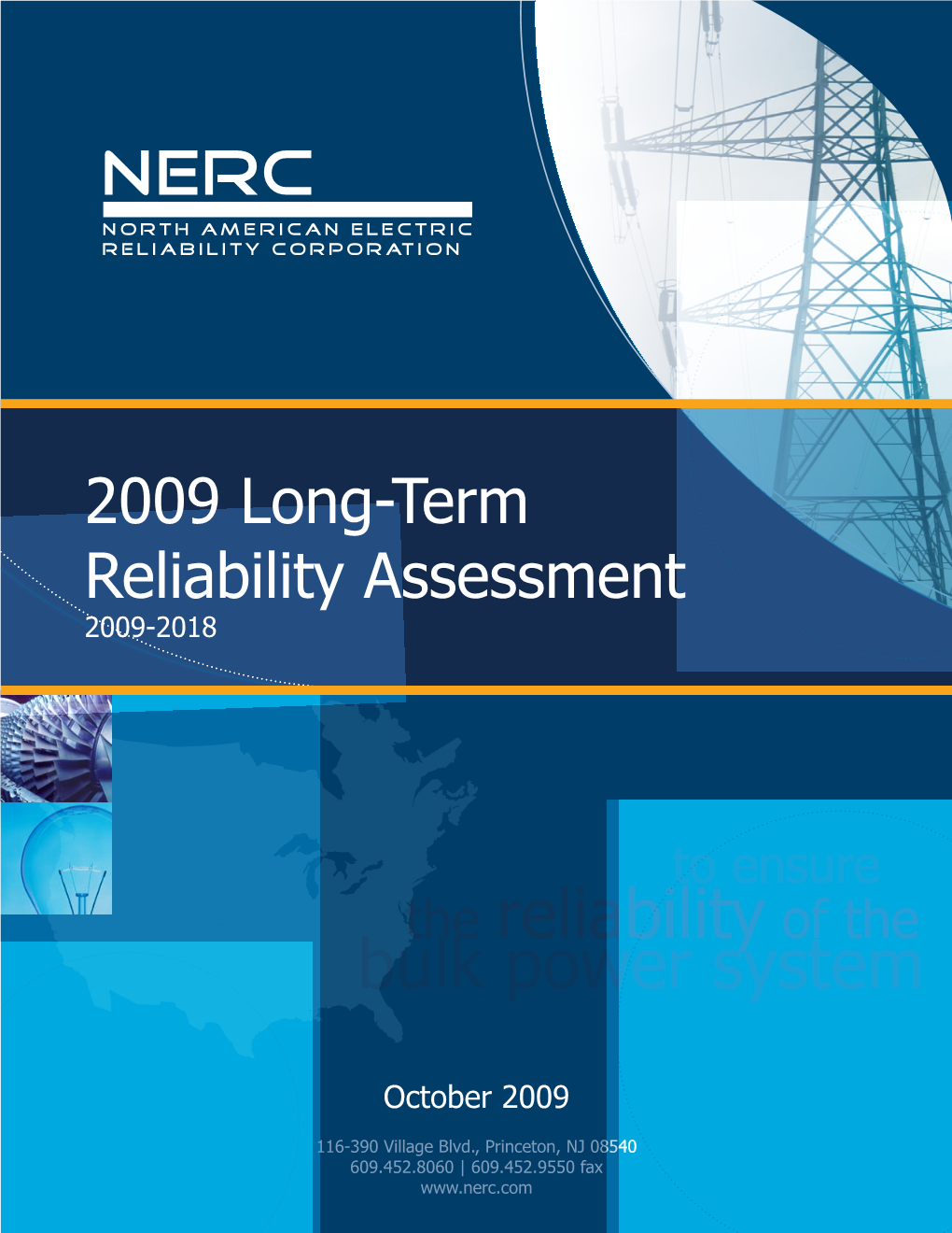 2009 Long-Term Reliability Assessment 2009-2018