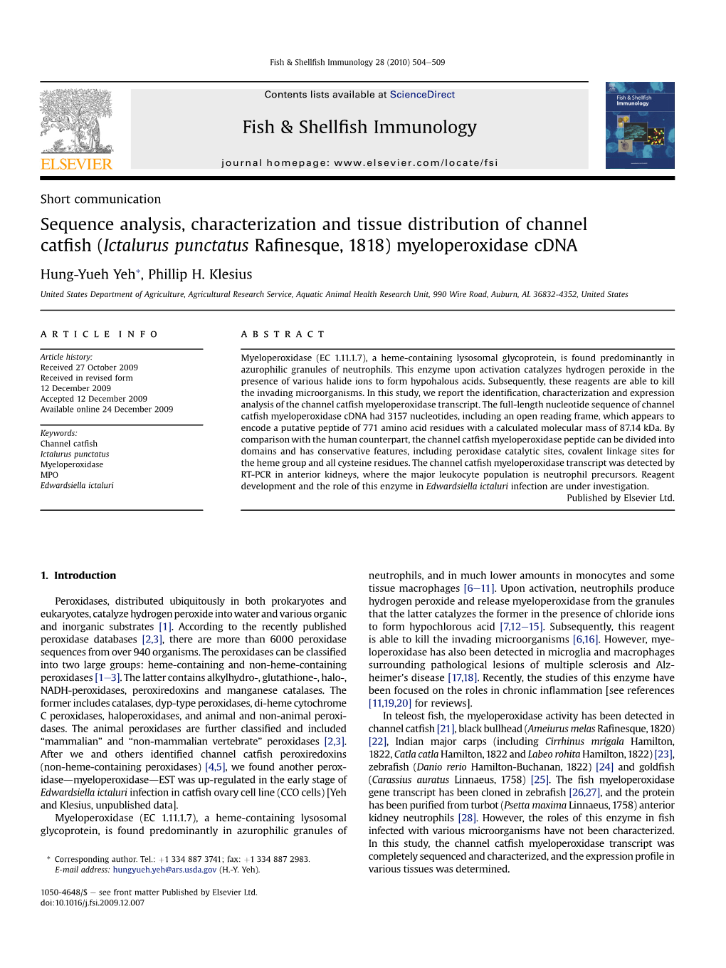 Sequence Analysis, Characterization and Tissue Distribution of Channel Catﬁsh (Ictalurus Punctatus Raﬁnesque, 1818) Myeloperoxidase Cdna