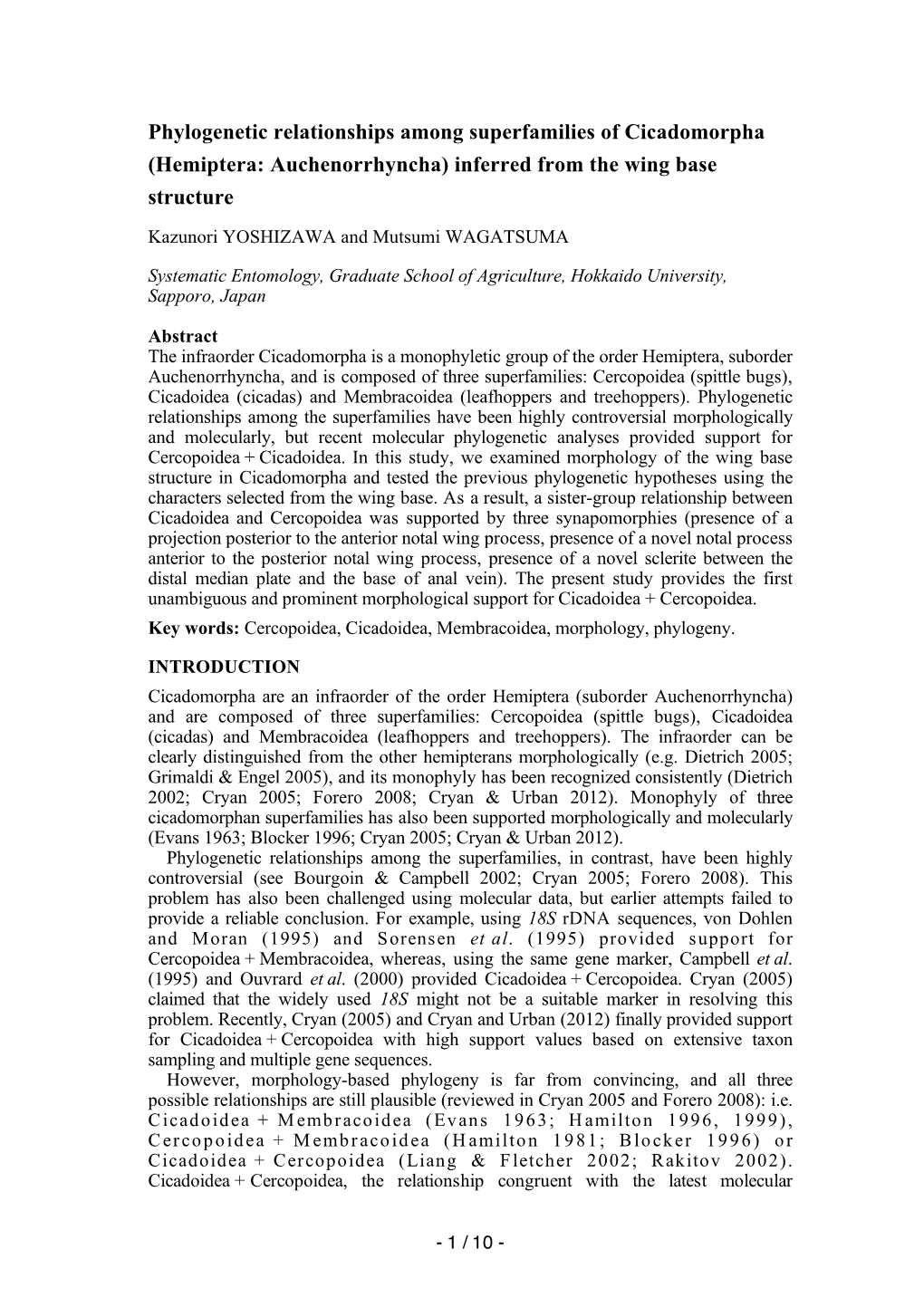 Phylogenetic Relationships Among Superfamilies of Cicadomorpha (Hemiptera: Auchenorrhyncha) Inferred from the Wing Base Structure