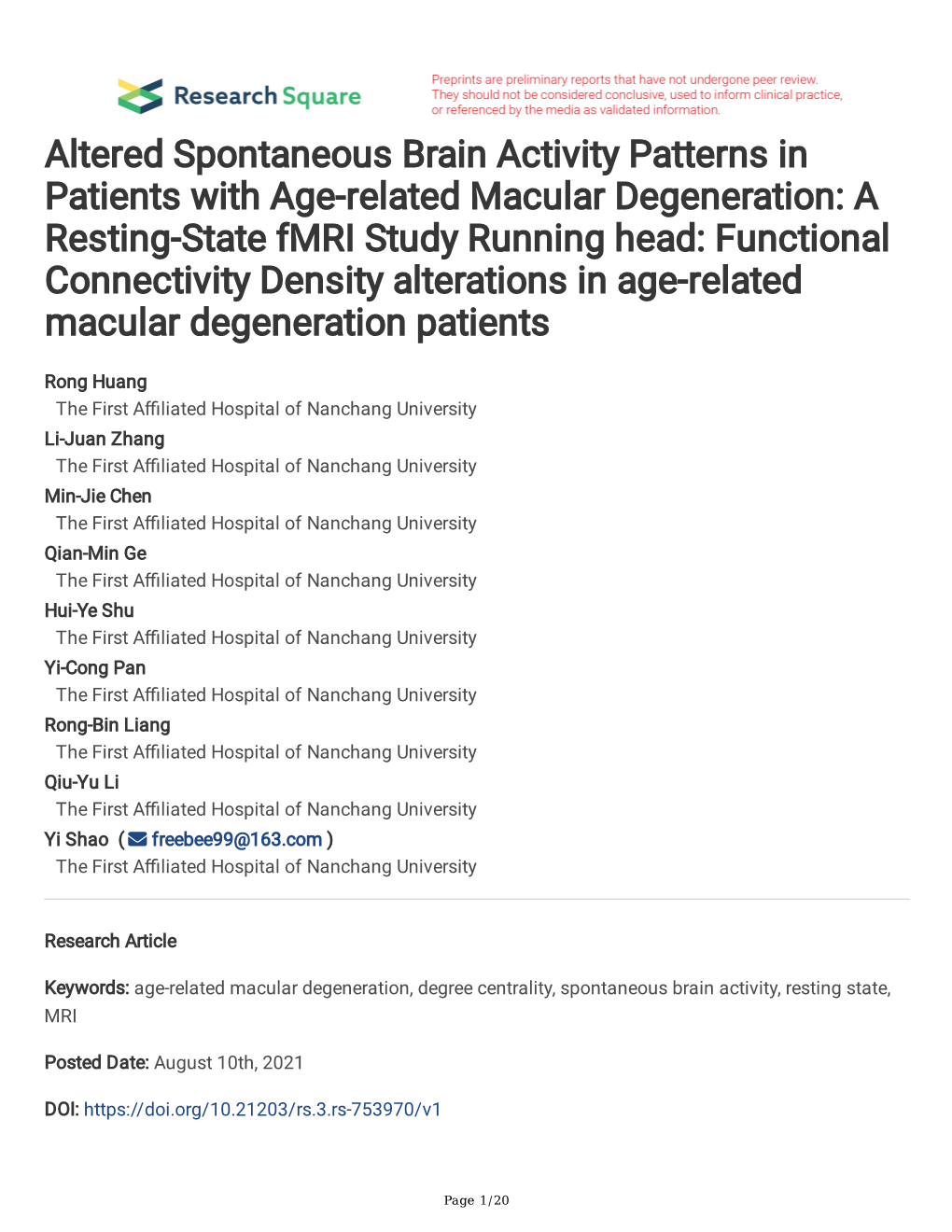 Altered Spontaneous Brain Activity Patterns in Patients with Age-Related Macular Degeneration: a Resting-State Fmri Study Runnin