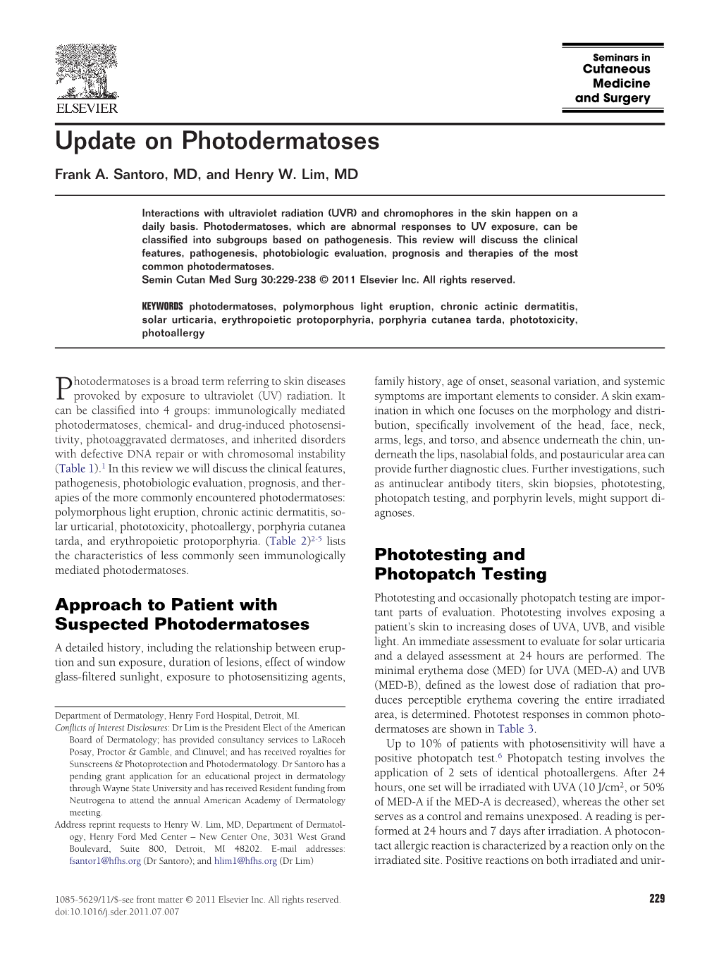 Update on Photodermatoses Frank A