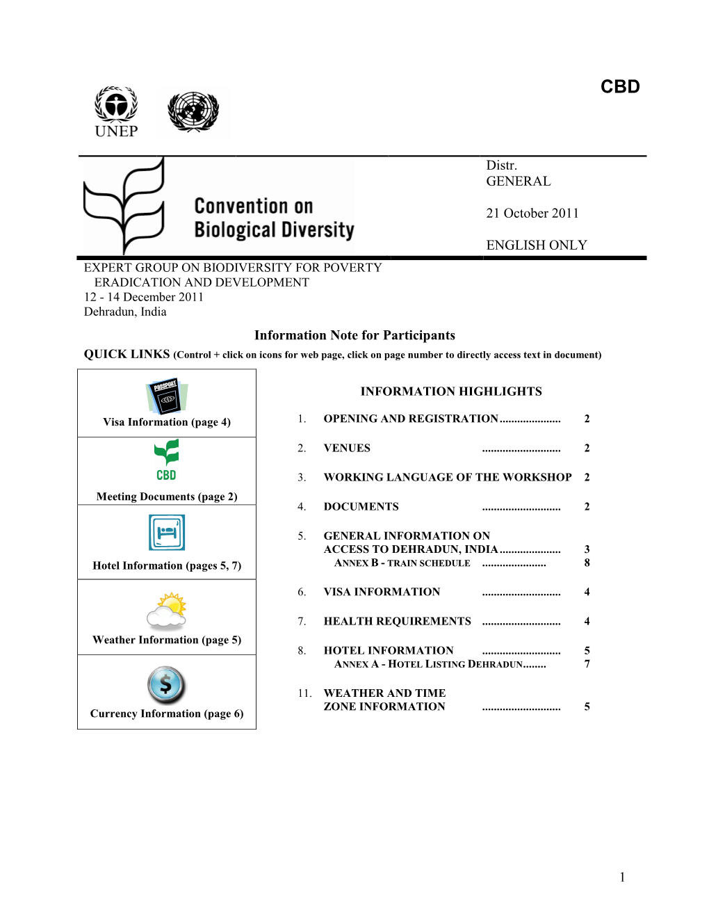 1 Distr. GENERAL 21 October 2011 ENGLISH ONLY Information Note