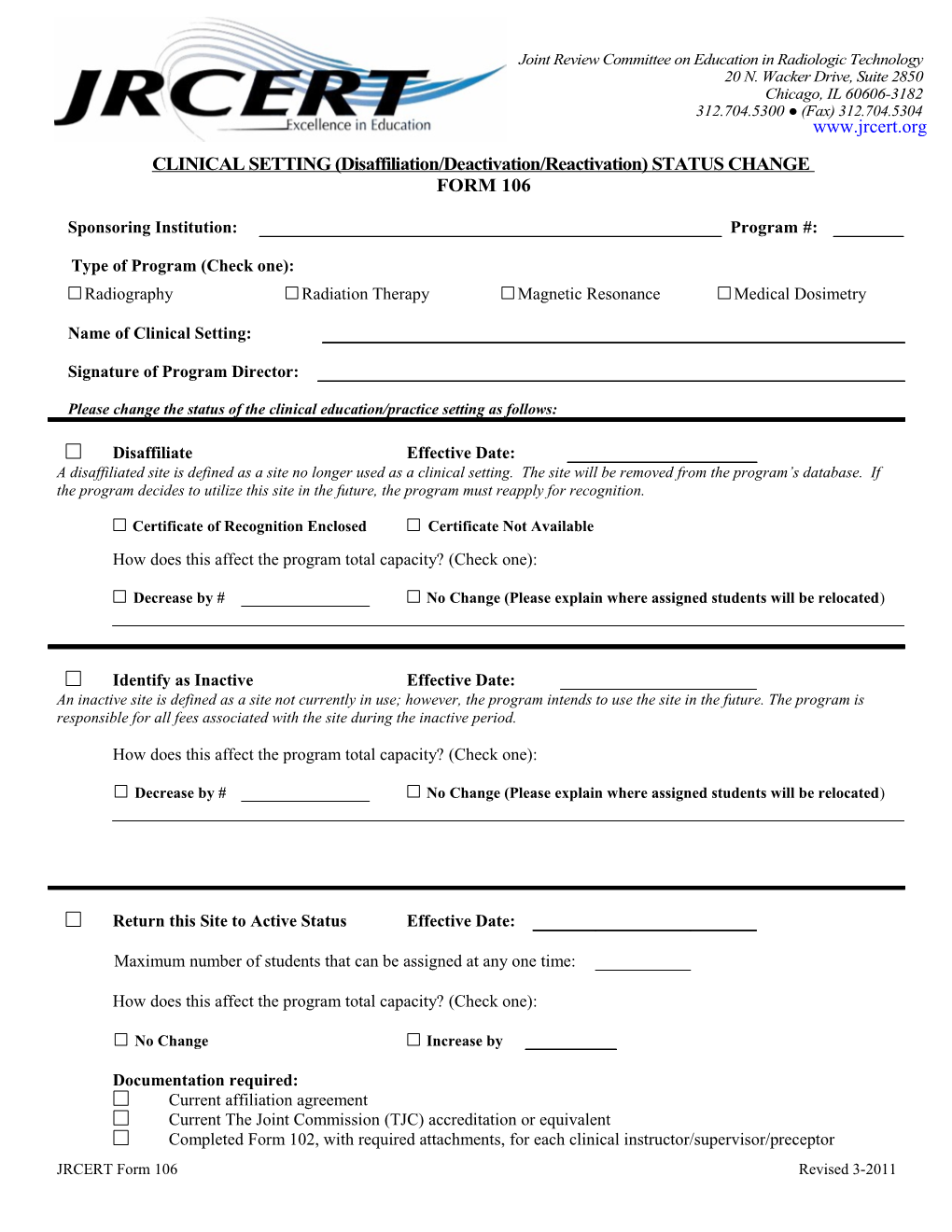 Inactivation, Disaffiliation and Reactivation of a Clinical Education Setting in Radiologic