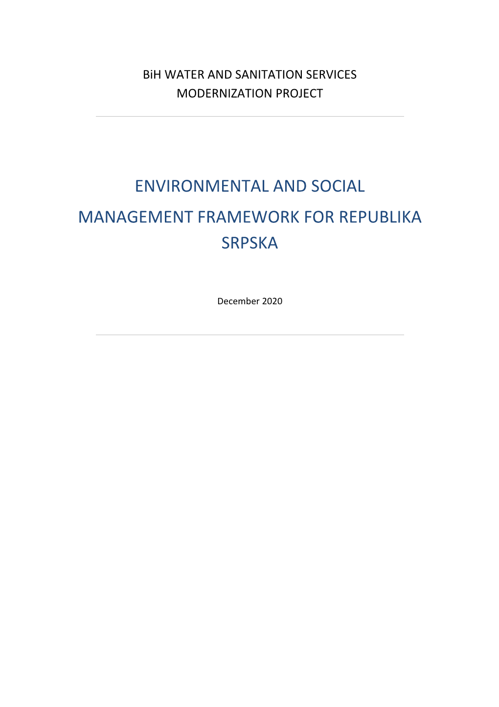 Environmental and Social Management Framework for Republika Srpska