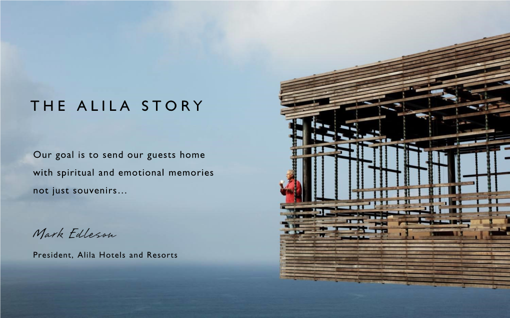 Alila Hotels and Resorts