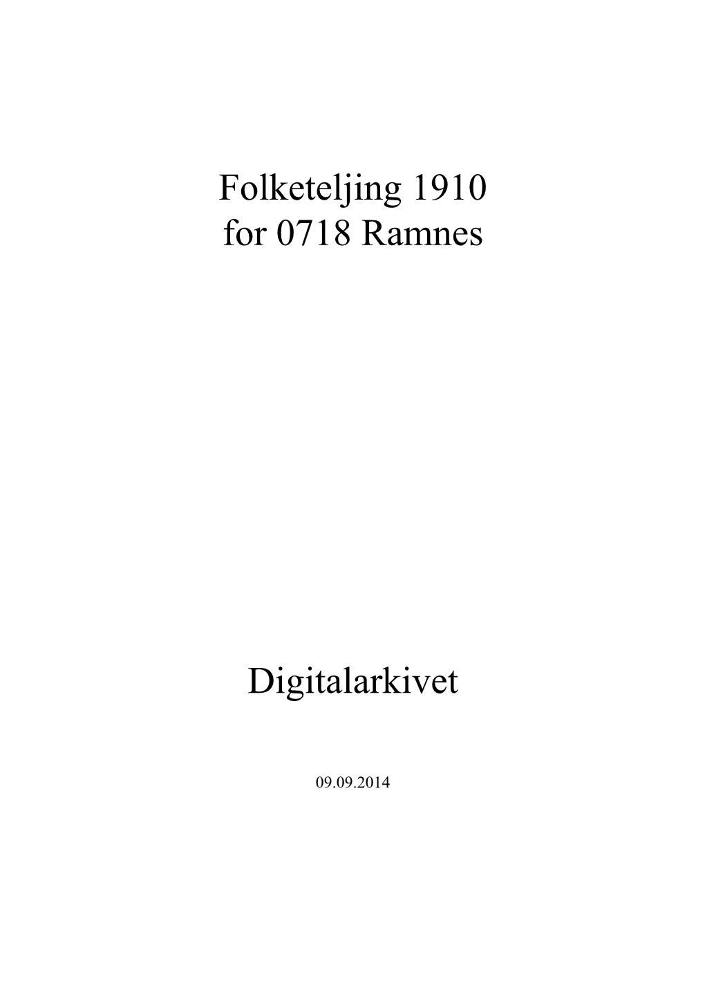 Folketeljing 1910 for 0718 Ramnes Digitalarkivet