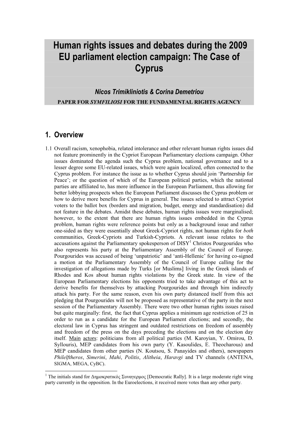 Human Rights Issues and Debates During the 2009 EU Parliament Election Campaign: the Case of Cyprus