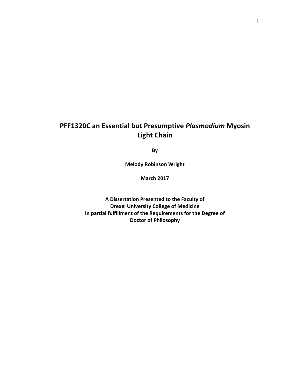 PFF1320C an Essential but Presumptive Plasmodium Myosin Light Chain