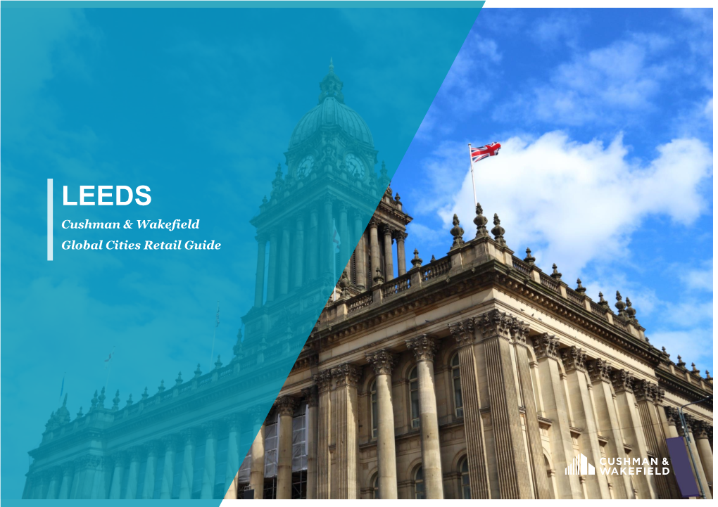 LEEDS Cushman & Wakefield Global Cities Retail Guide