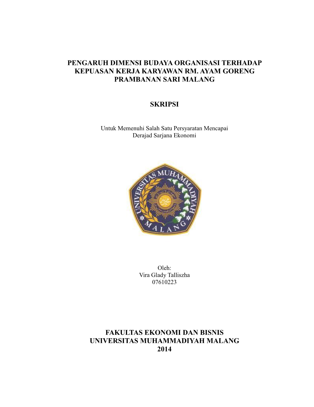 Pengaruh Dimensi Budaya Organisasi Terhadap Kepuasan Kerja Karyawan Rm