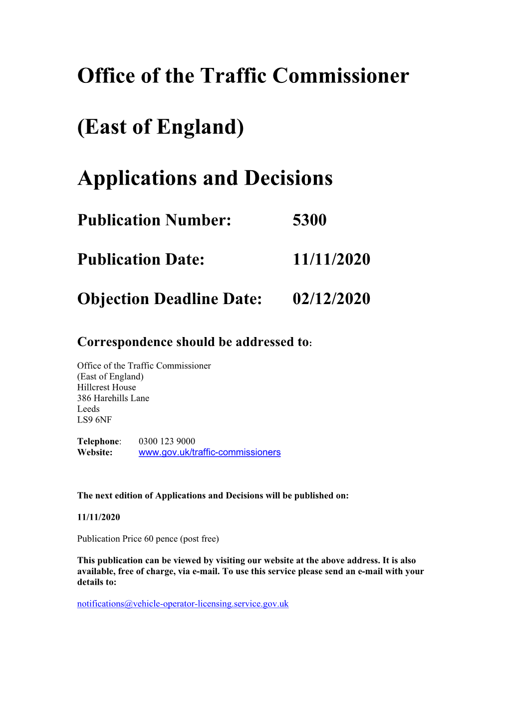 Applications and Decisions for the East of England 5300