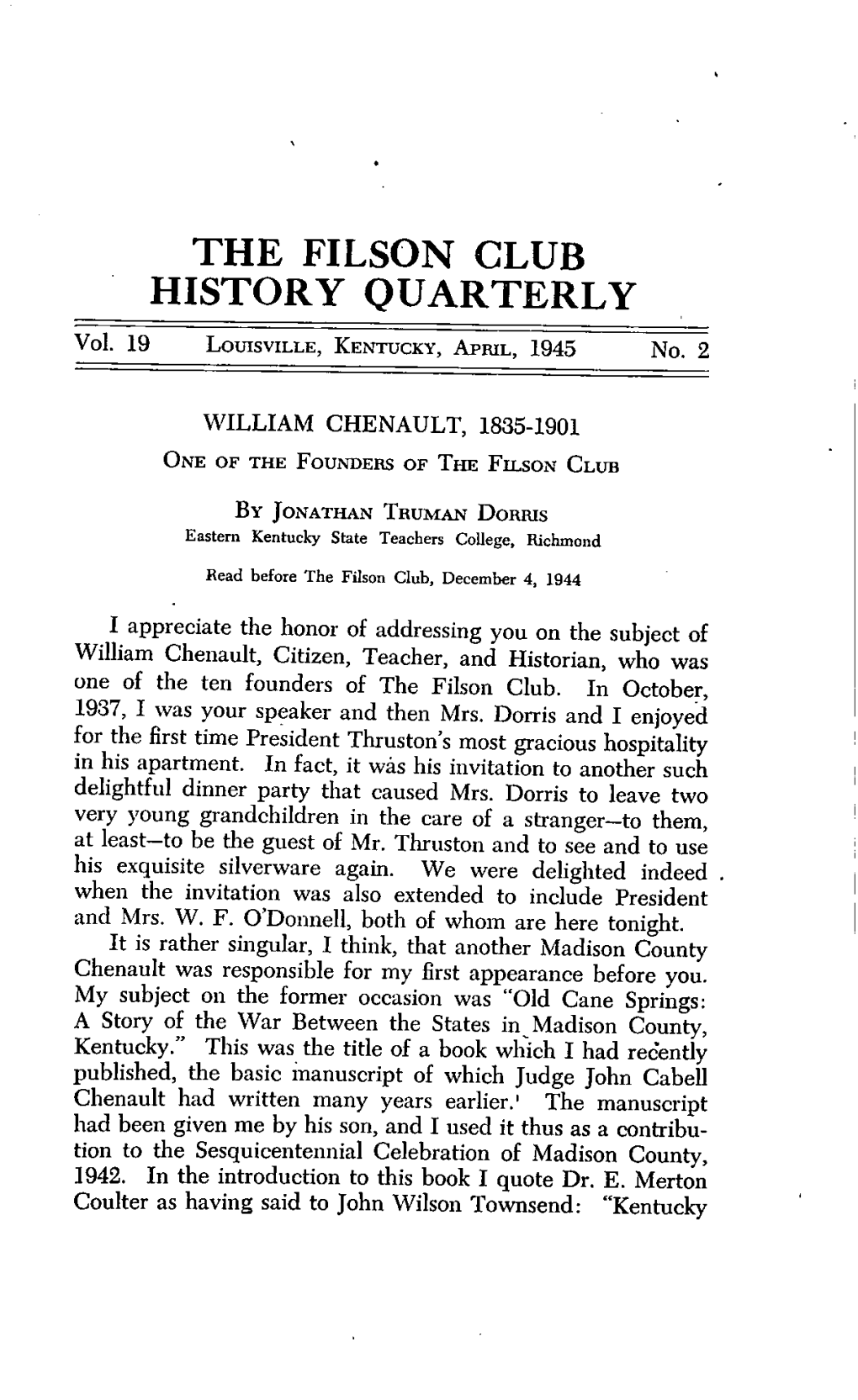 William Chenault 1835 1901 One of the Founders of the Filson Club