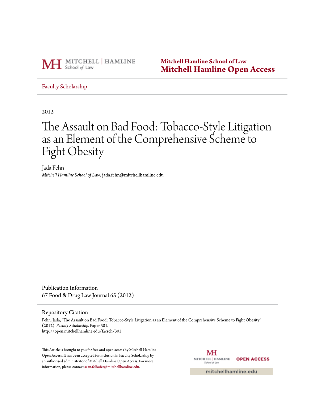 The Assault on Bad Food: Tobacco-Style Litigation As An