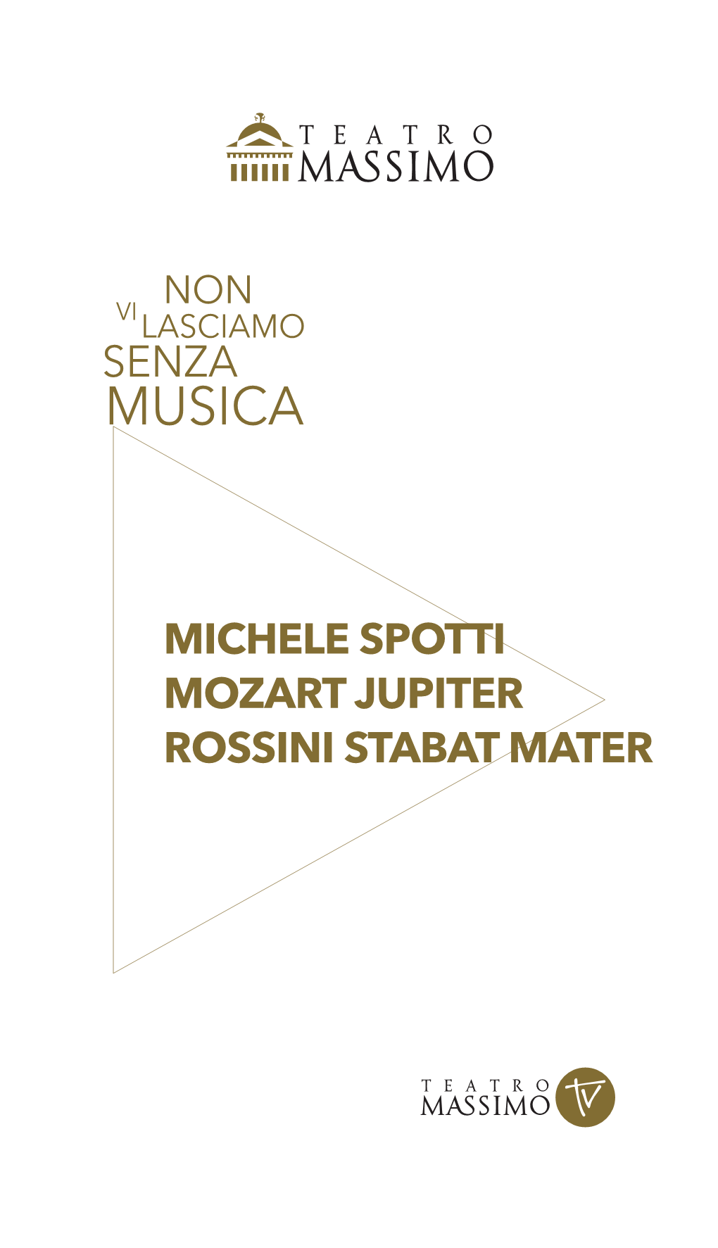 Michele Spotti Mozart Jupiter Rossini Stabat Mater Soci Fondatori