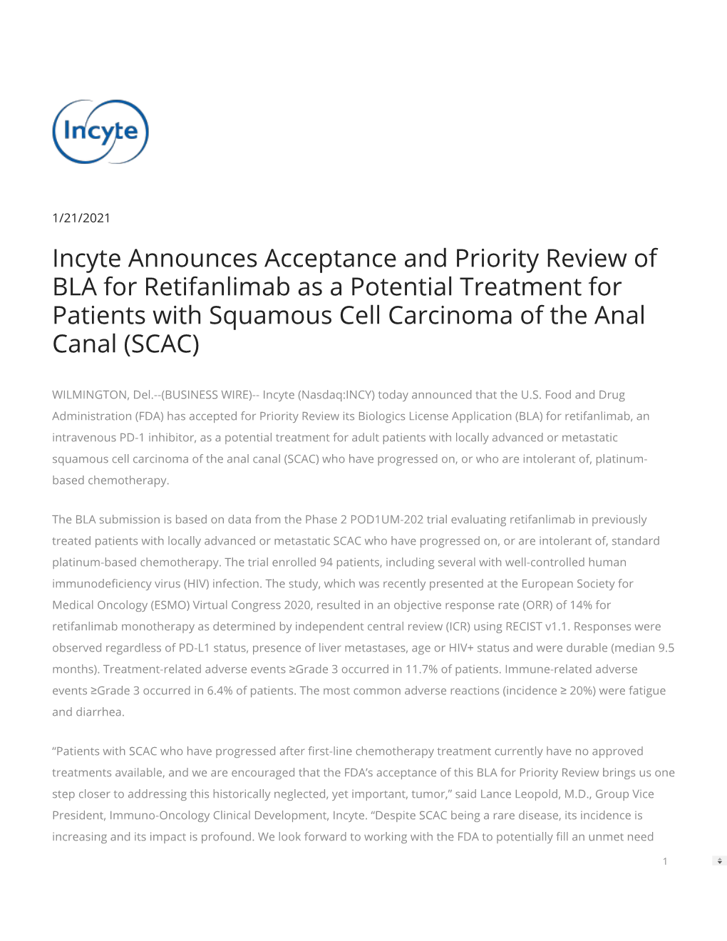 Incyte Announces Acceptance and Priority Review of BLA for Retifanlimab As a Potential Treatment for Patients with Squamous Cell Carcinoma of the Anal Canal (SCAC)