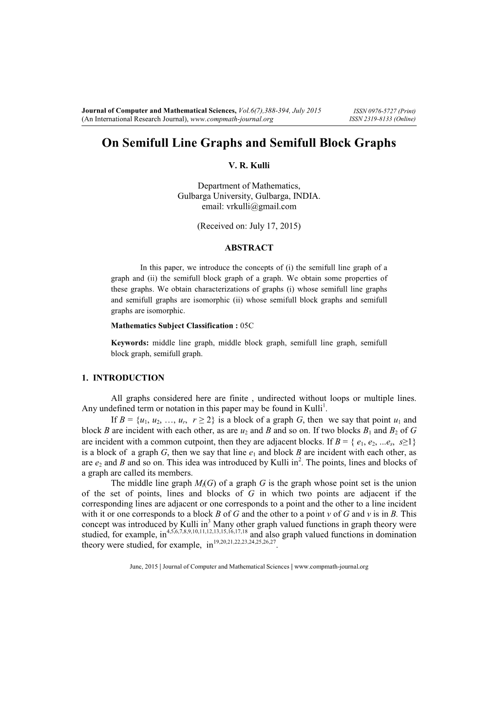 On Semifull Line Graphs and Semifull Block Graphs