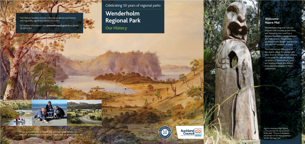 Wenderholm Regional Park: Our History