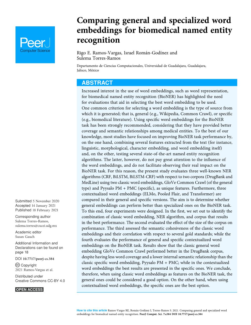 Comparing General and Specialized Word Embeddings for Biomedical Named Entity Recognition