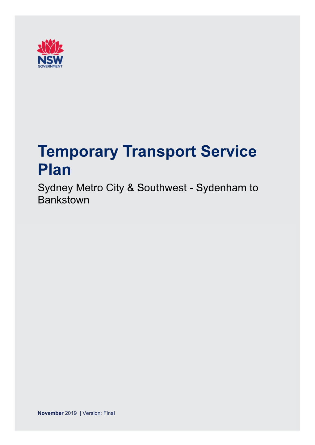 Temporary Transport Service Plan Sydney Metro City & Southwest - Sydenham to Bankstown