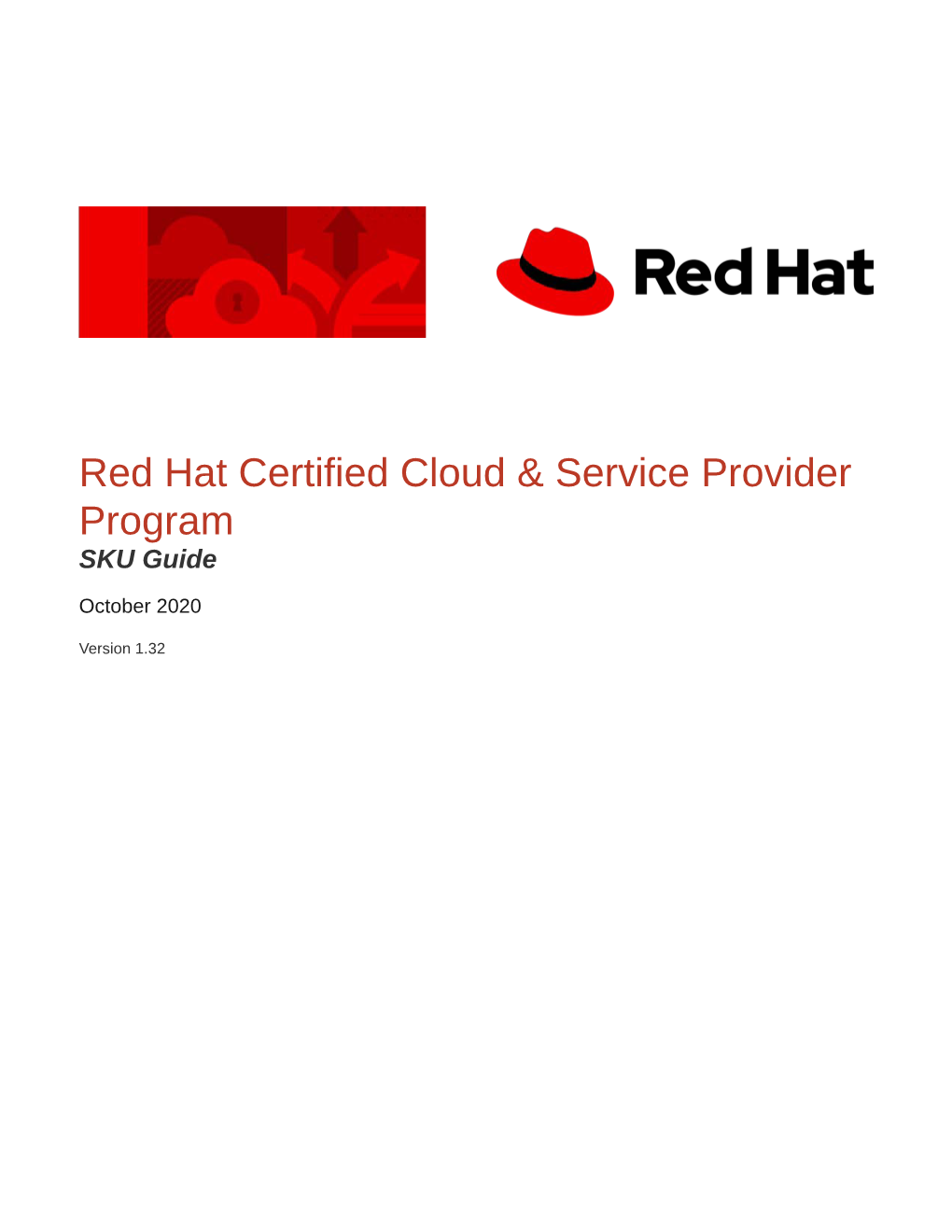 Red Hat Certified Cloud & Service Provider Program:: SKU Guide