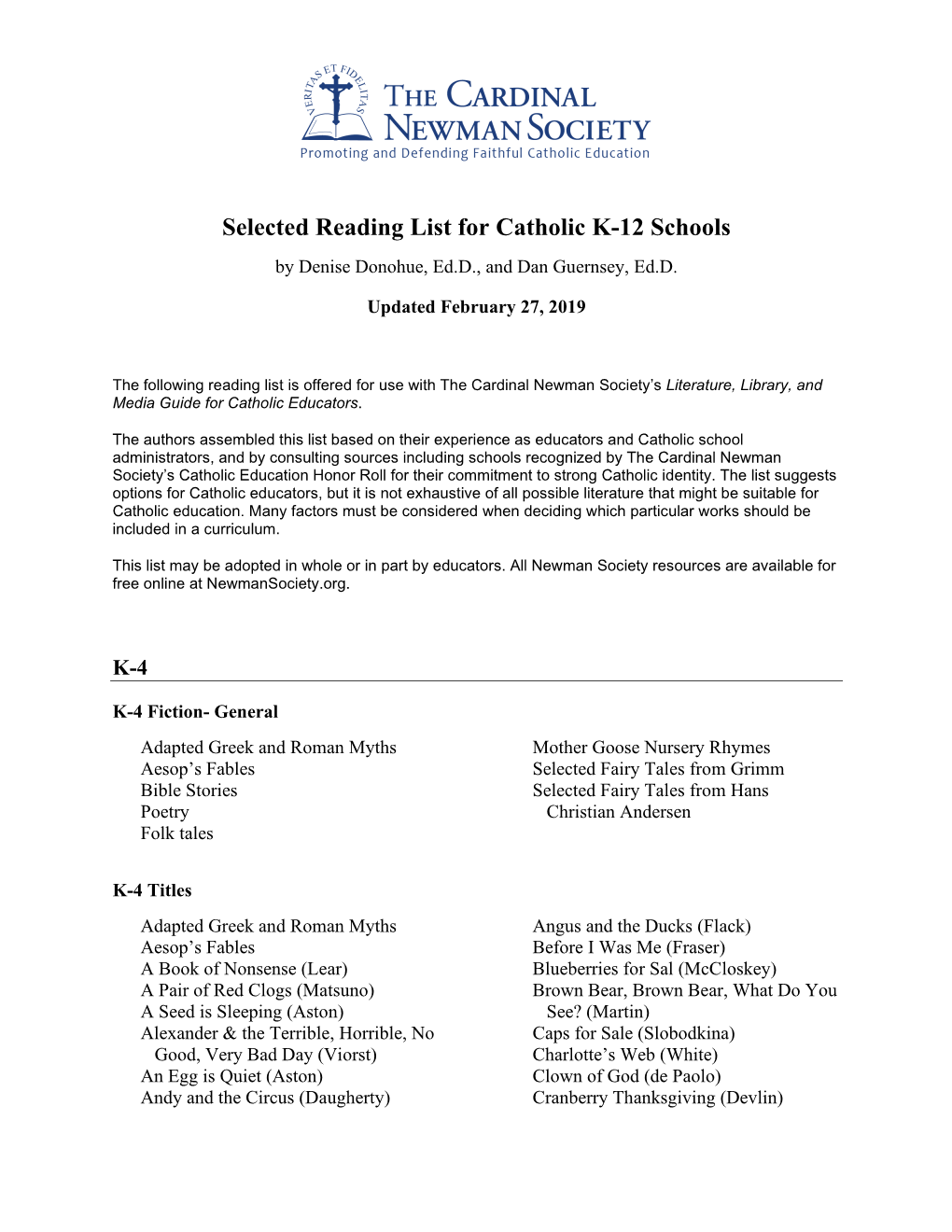 Selected Reading List for Catholic K-12 Schools by Denise Donohue, Ed.D., and Dan Guernsey, Ed.D