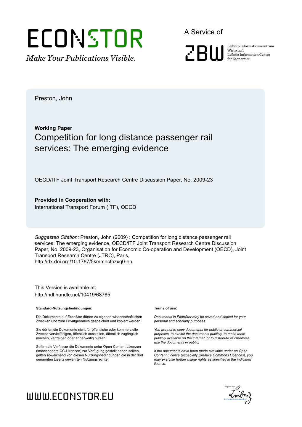 Competition for Long Distance Passenger Rail Services: the Emerging Evidence