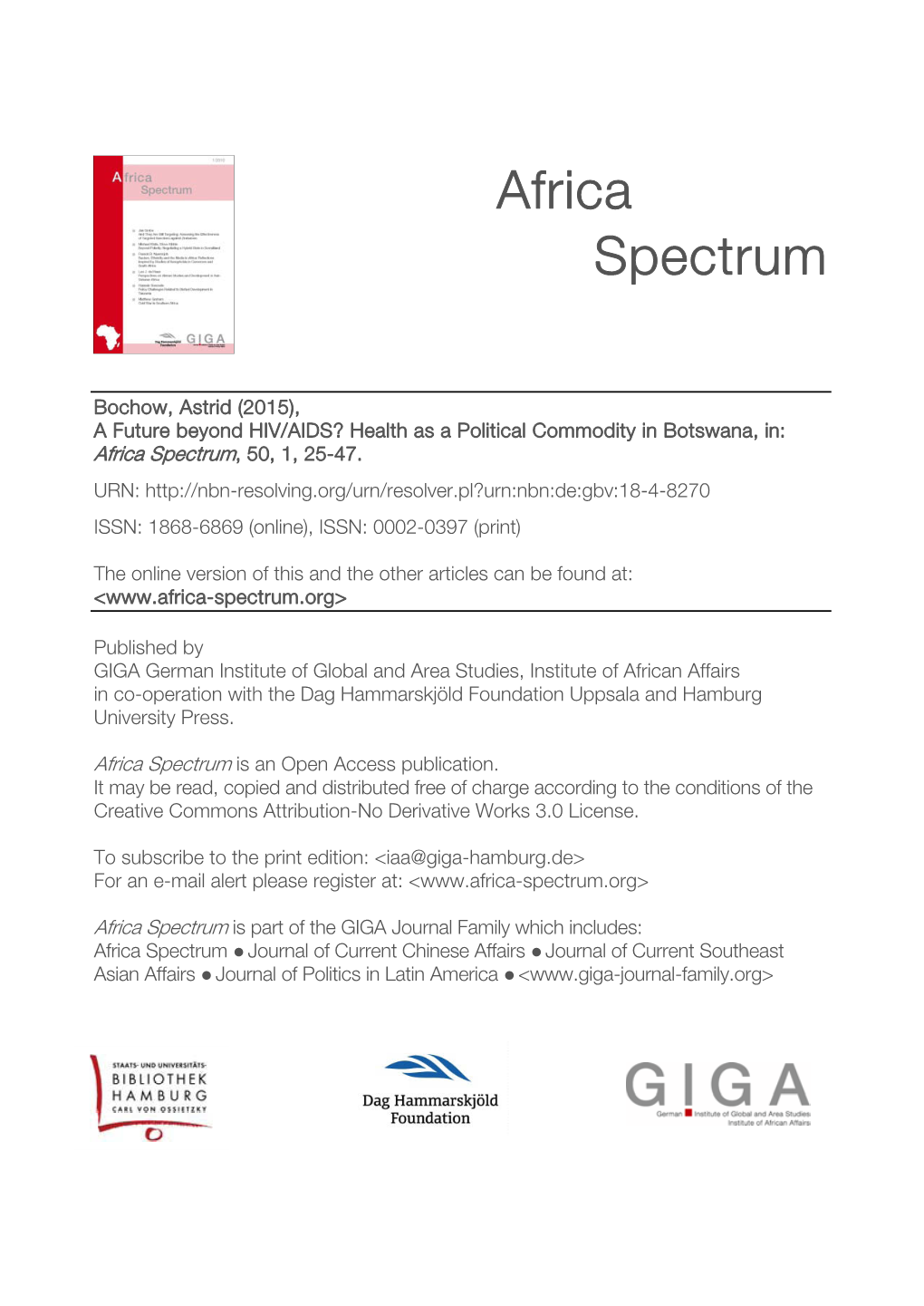 A Future Beyond HIV/AIDS? Health As a Political Commodity in Botswana, In: Africa Spectrum, 50, 1, 25-47