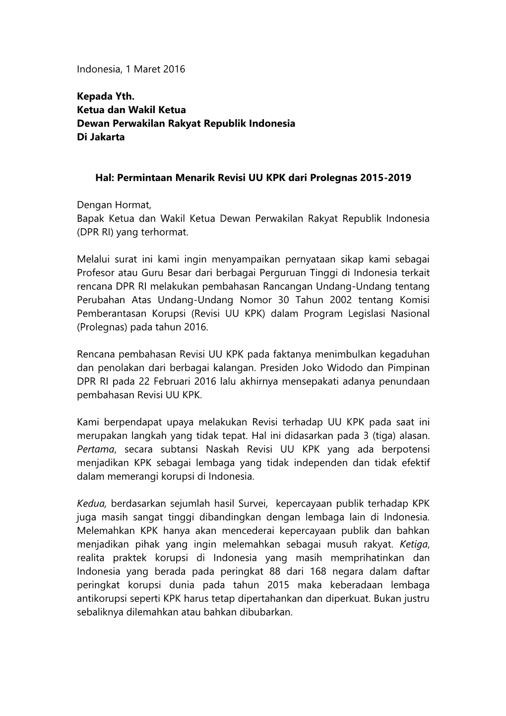 Indonesia, 1 Maret 2016 Kepada Yth. Ketua Dan Wakil Ketua Dewan