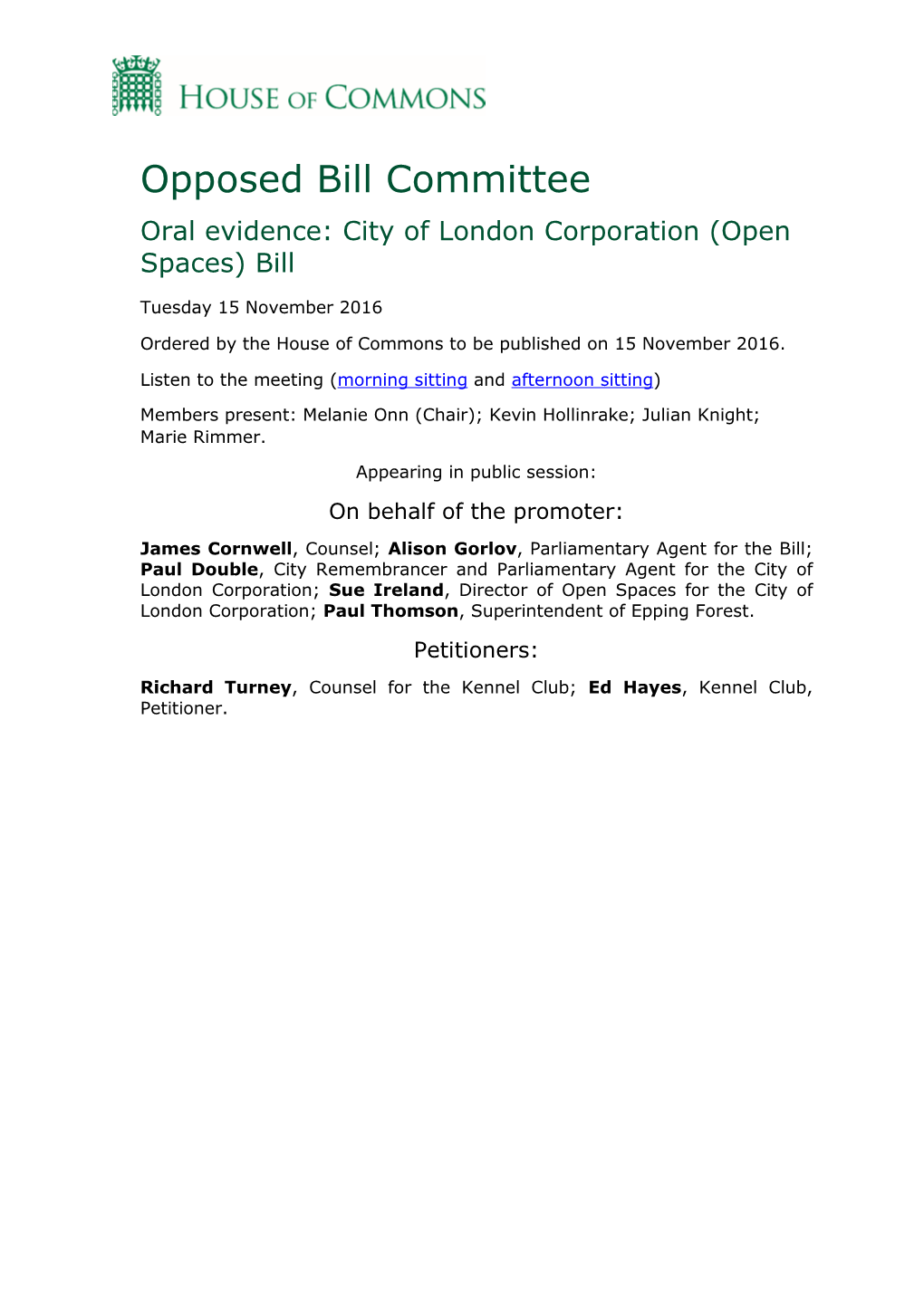 Opposed Bill Committee Oral Evidence: City of London Corporation (Open Spaces) Bill