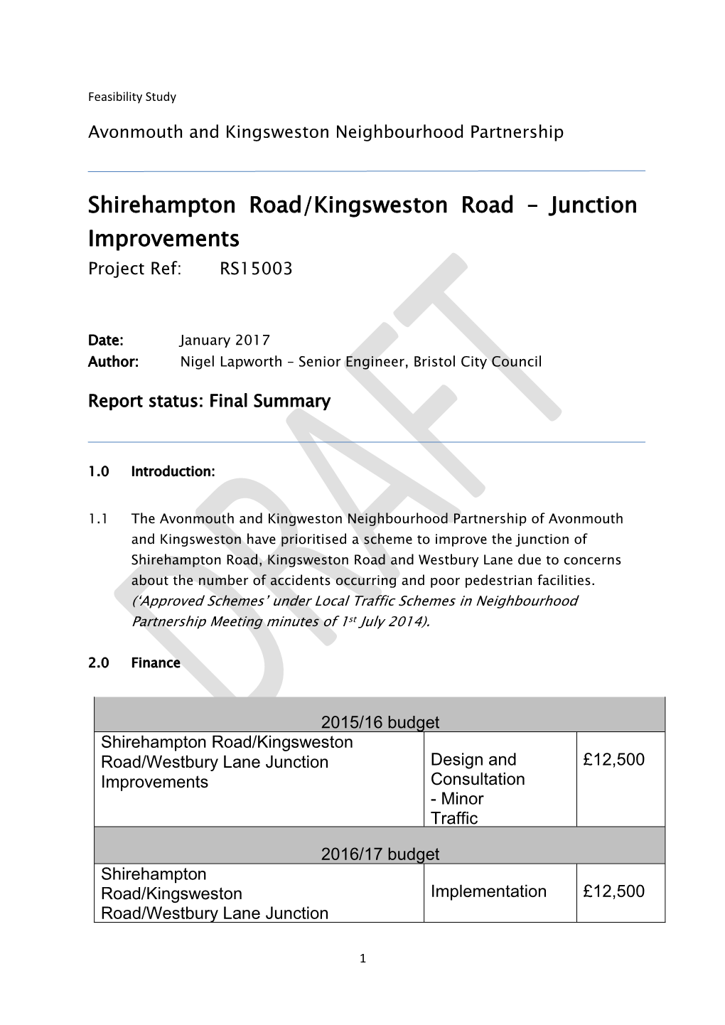 Shirehampton Road/Kingsweston Road – Junction Improvements Project Ref: RS15003