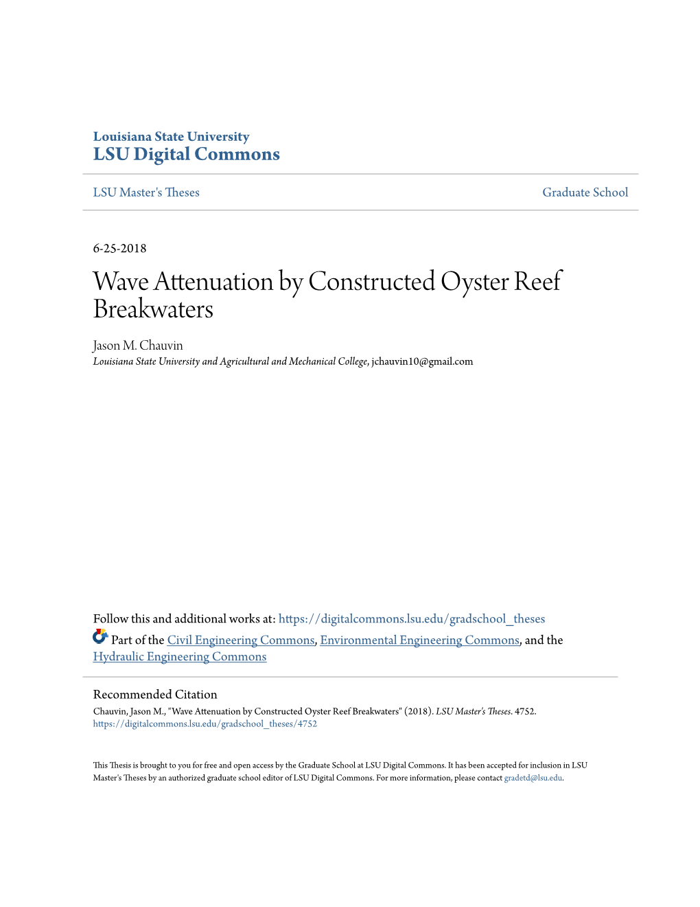 Wave Attenuation by Constructed Oyster Reef Breakwaters Jason M