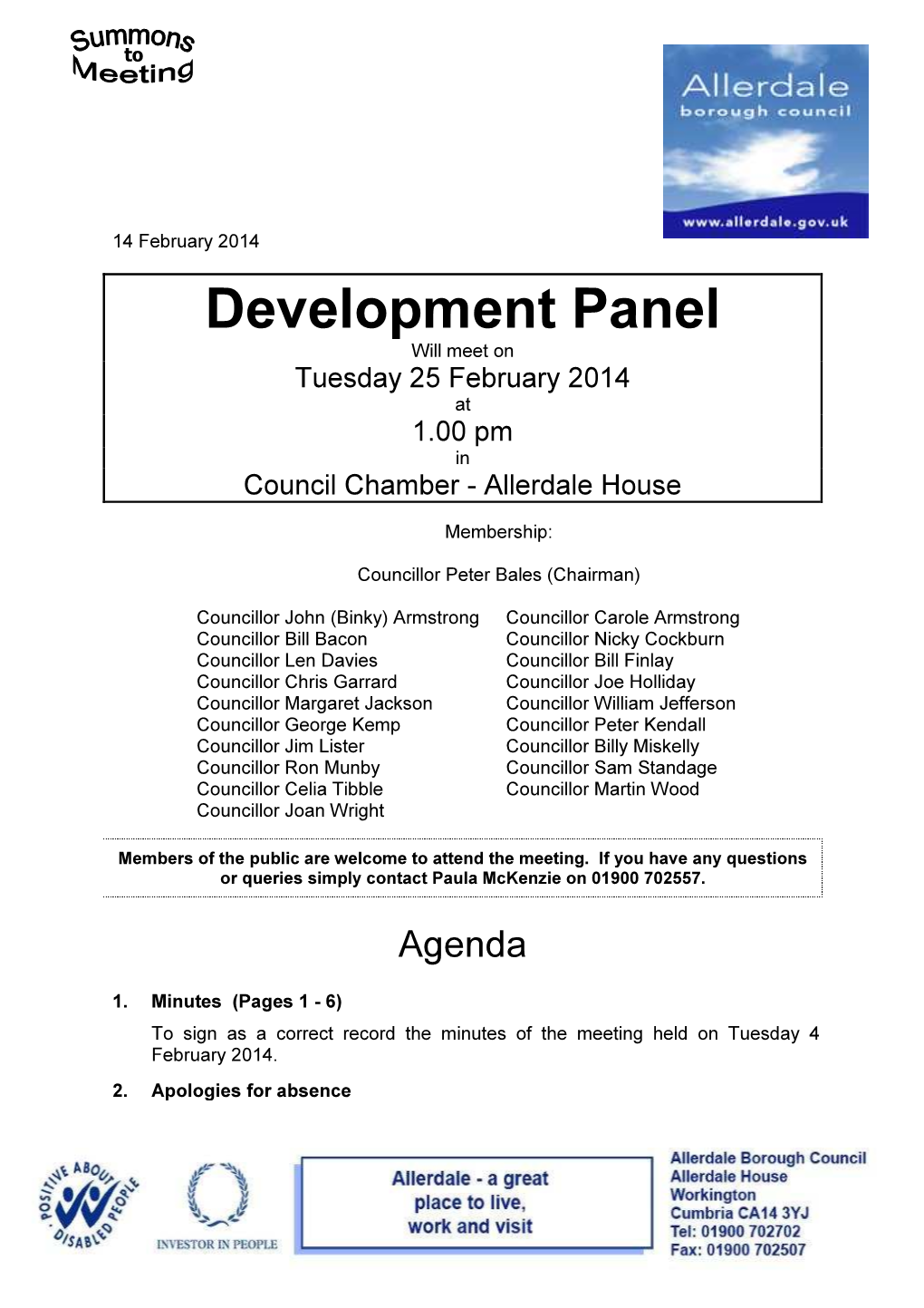 Development Panel Will Meet on Tuesday 25 February 2014 at 1.00 Pm in Council Chamber - Allerdale House