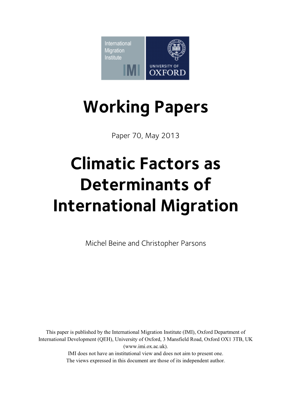 Working Papers Climatic Factors As Determinants of International Migration