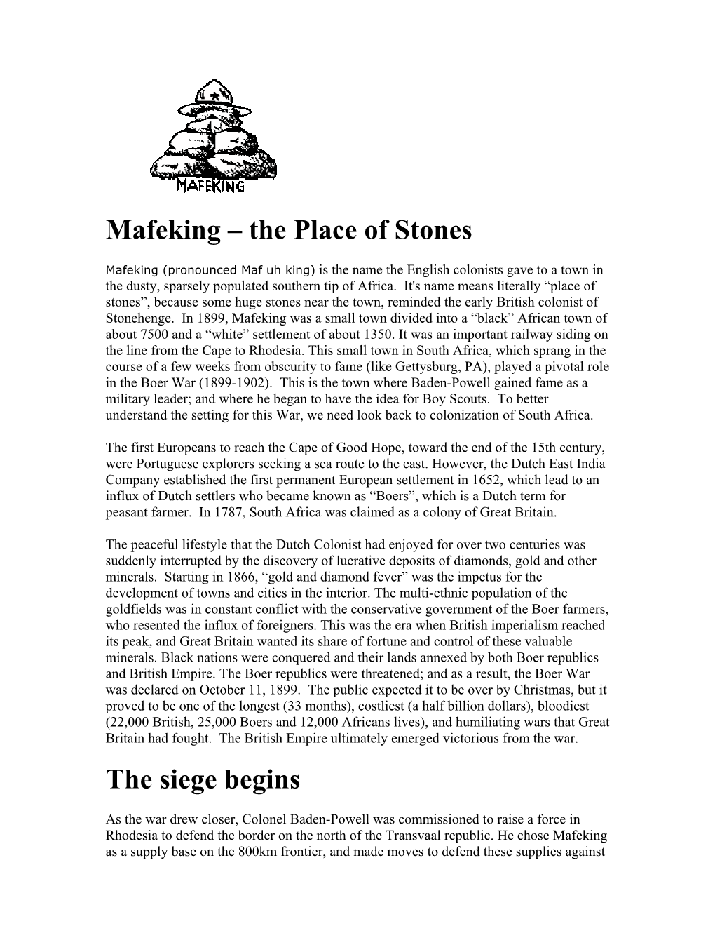 Mafeking – the Place of Stones the Siege Begins