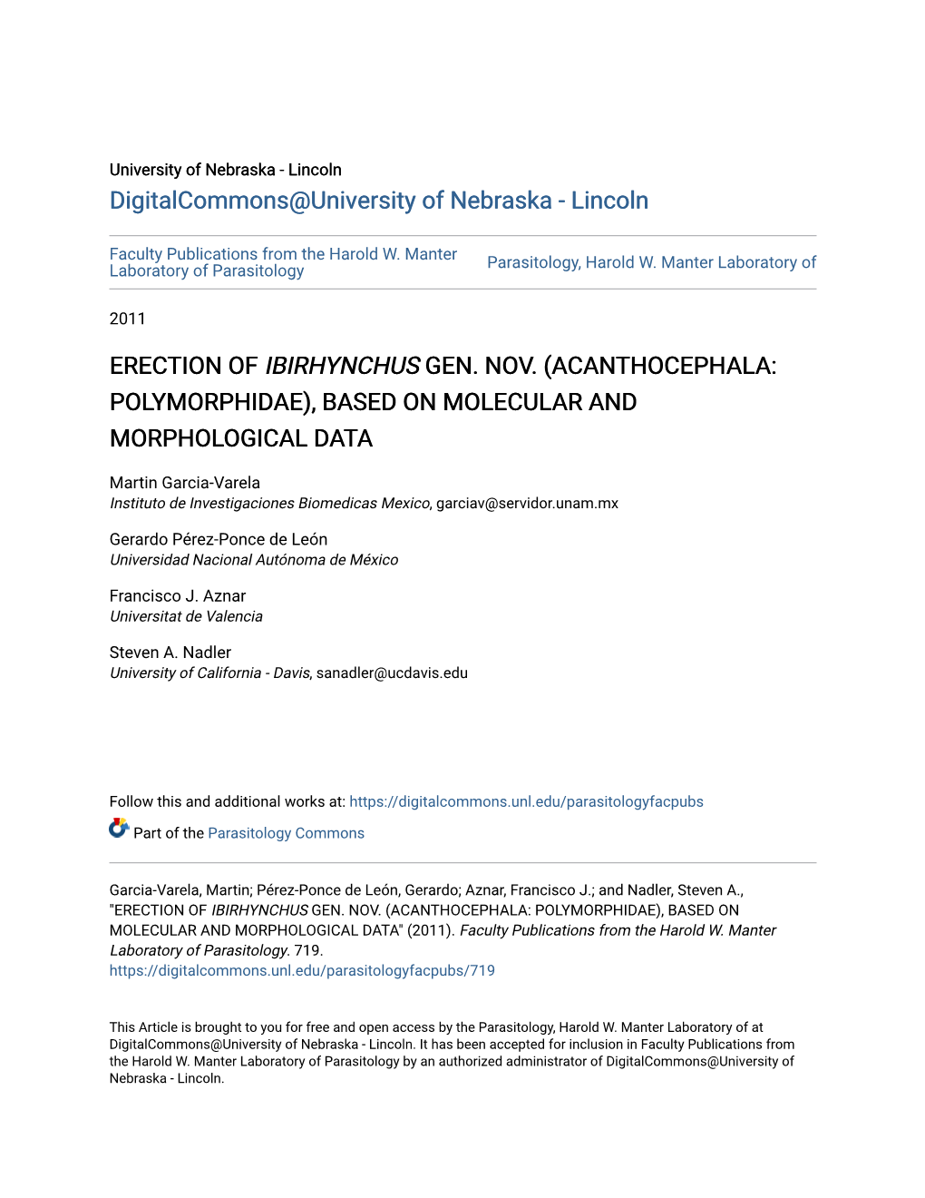 Acanthocephala: Polymorphidae), Based on Molecular and Morphological Data