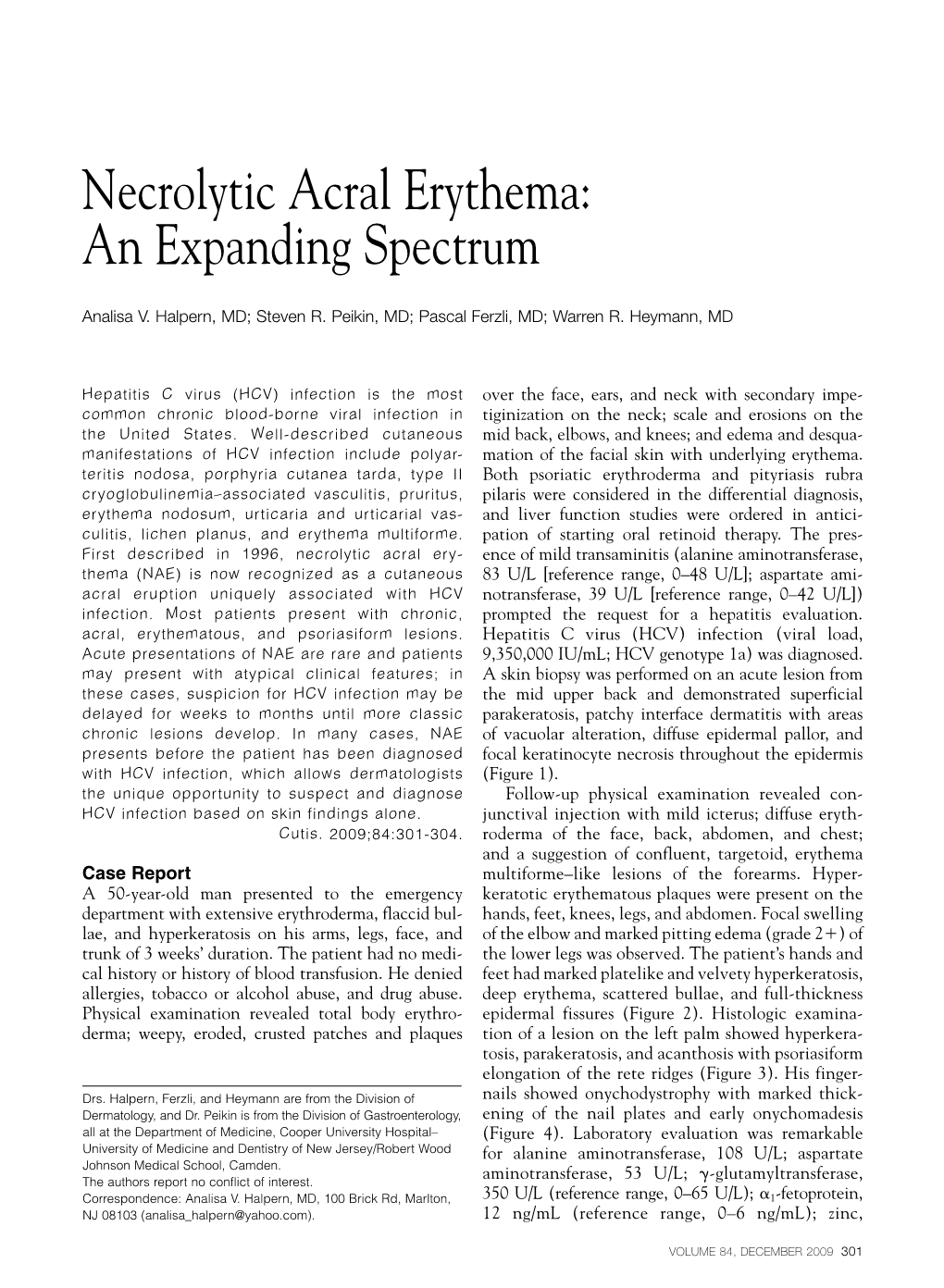 Necrolytic Acral Erythema: an Expanding Spectrum